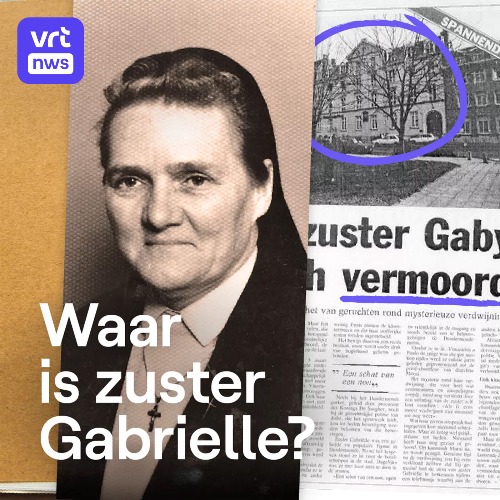 Waar is zuster Gabrielle? podcast